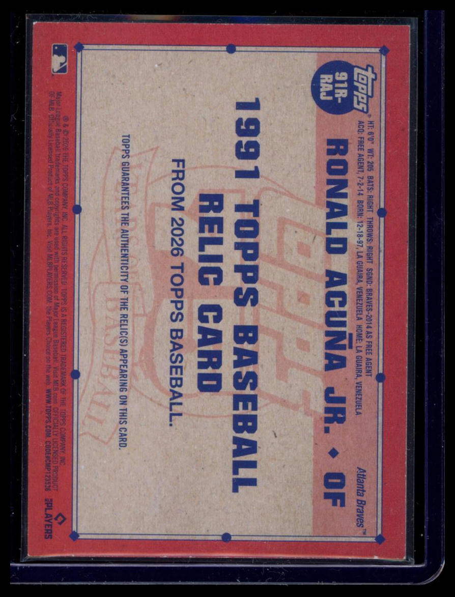 2026 Topps Series 1 1991  Ronald Acuña Jr. #91R-RAJ Relic Game-Used Memorabilia