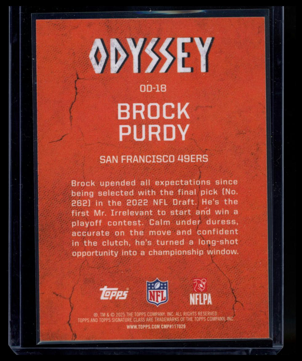 2025 Topps Odyssey Brock Purdy #OD-18 Case hit