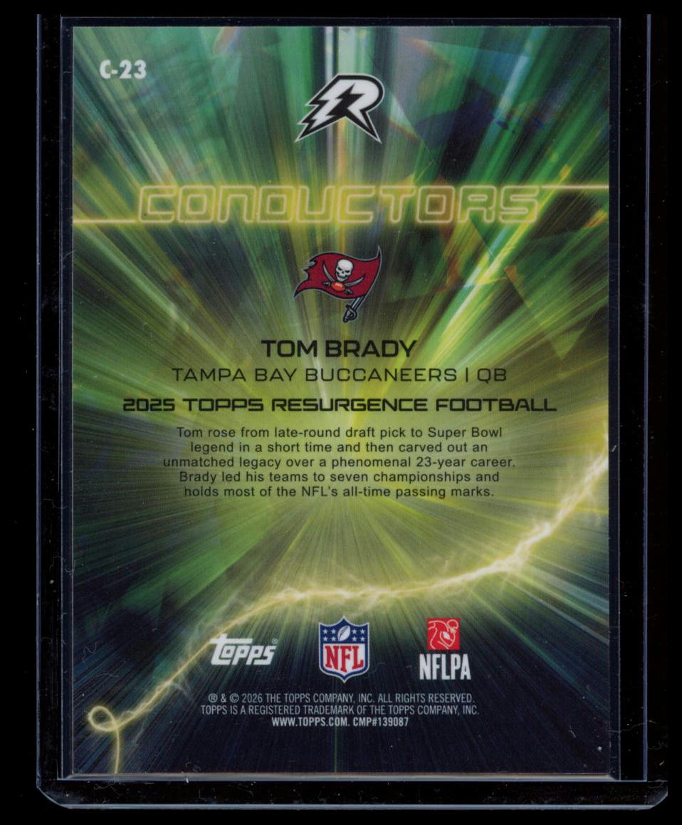 2025 Topps Resurgence Tom Brady Conductors #C-23